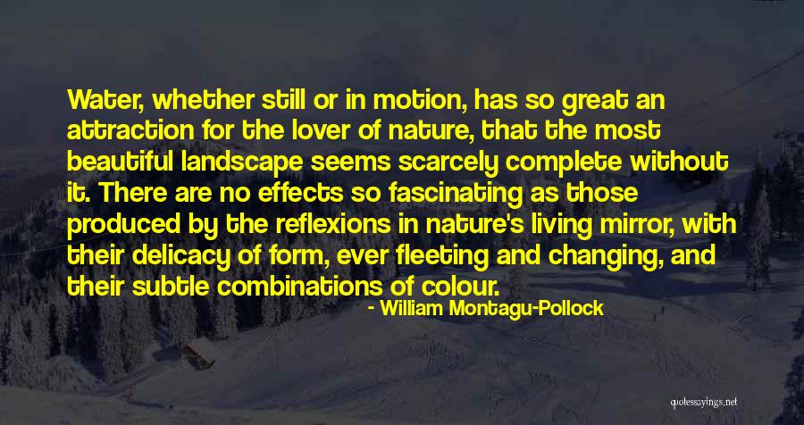 Pollock's Quotes By William Montagu-Pollock