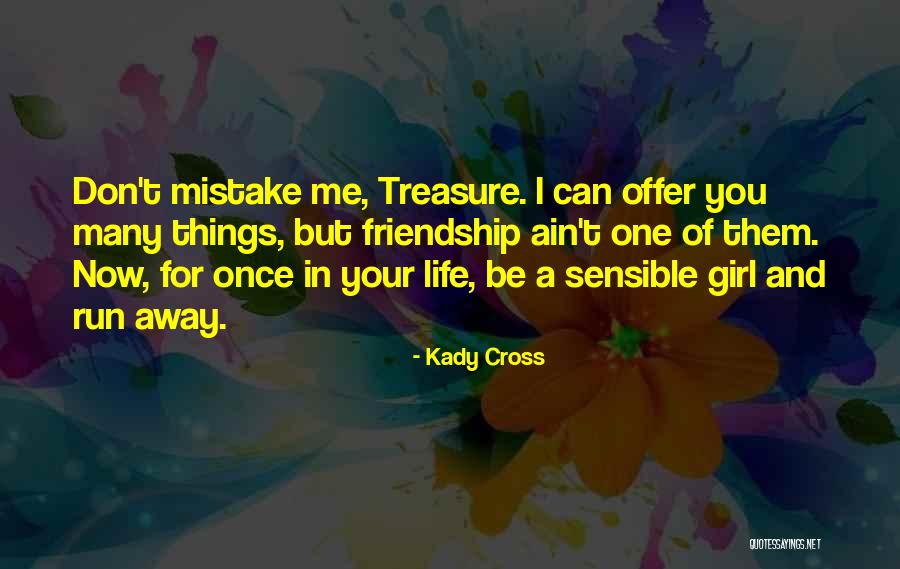 Polloi Preceder Quotes By Kady Cross Polloi Preceder Quotes By Kady Cross