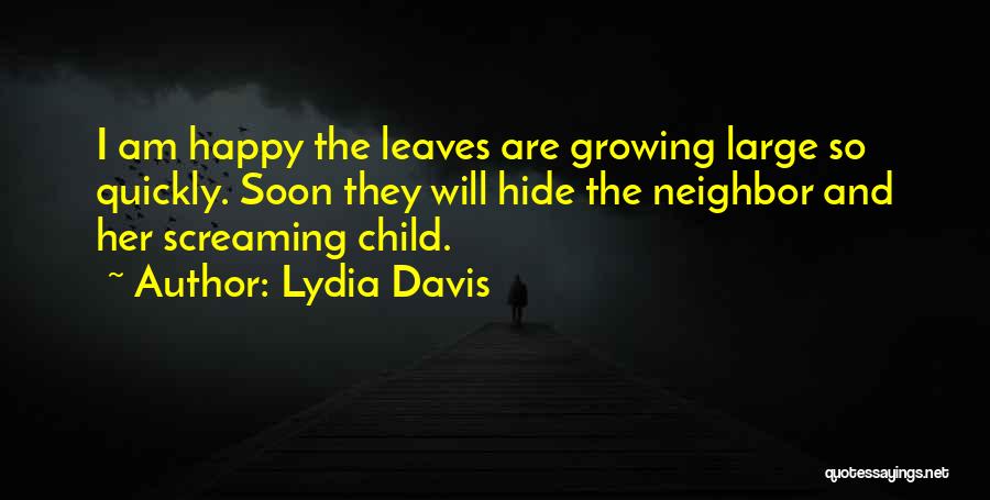 Pollone Biella Quotes By Lydia Davis