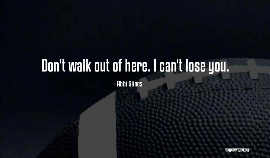 Pollos Victorina Quotes By Abbi Glines Pollos Victorina Quotes By Abbi Glines