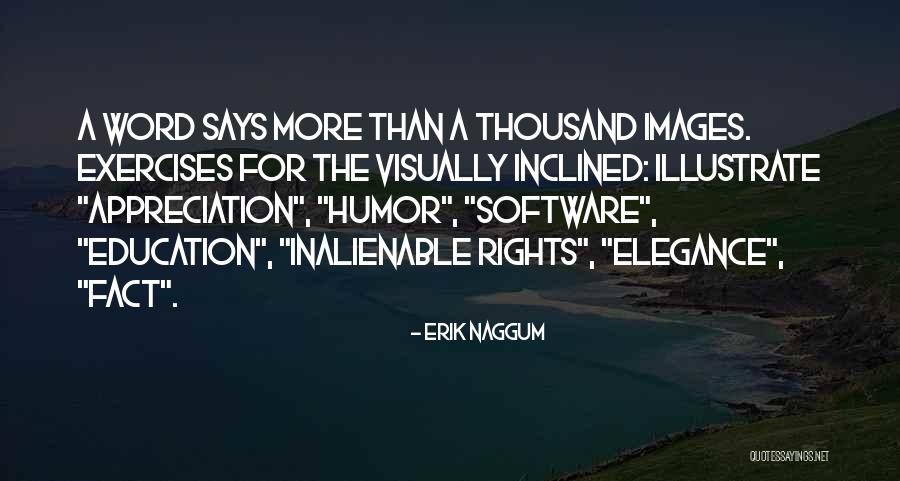 Polluters Of The World Quotes By Erik Naggum Polluters Of The World Quotes By Erik Naggum
