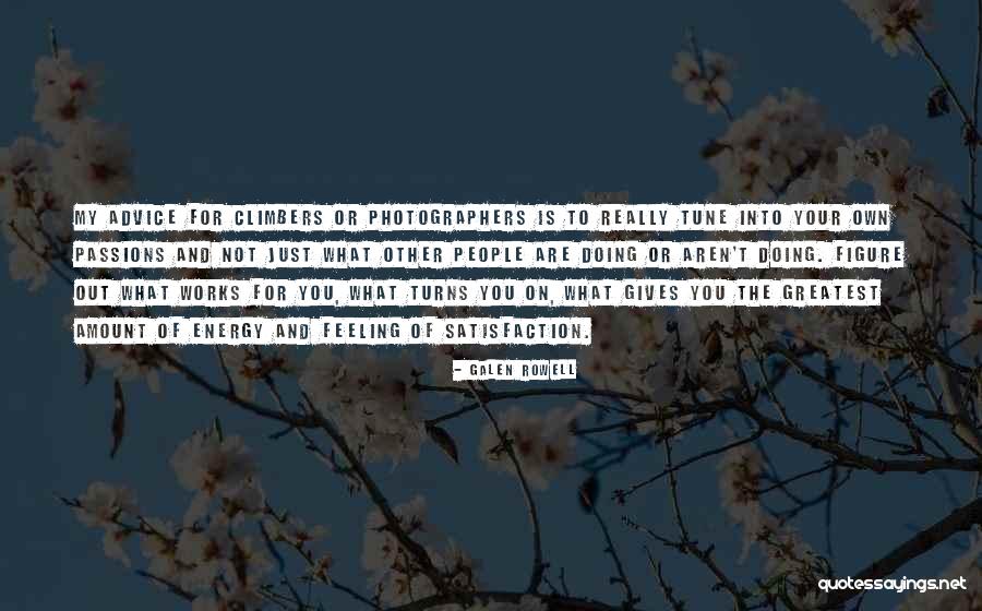Polluters Of The World Quotes By Galen Rowell Polluters Of The World Quotes By Galen Rowell
