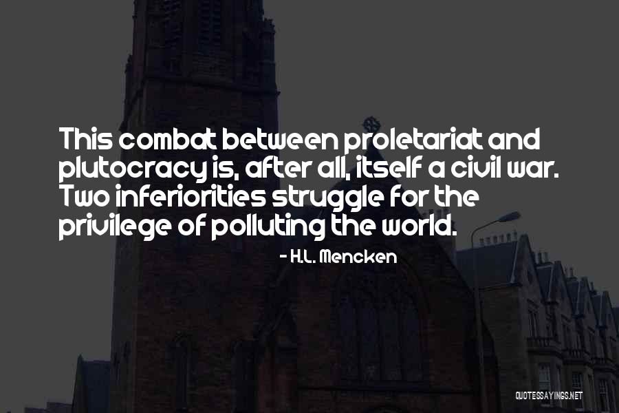 Polluting Quotes By H.L. Mencken Polluting Quotes By H.L. Mencken