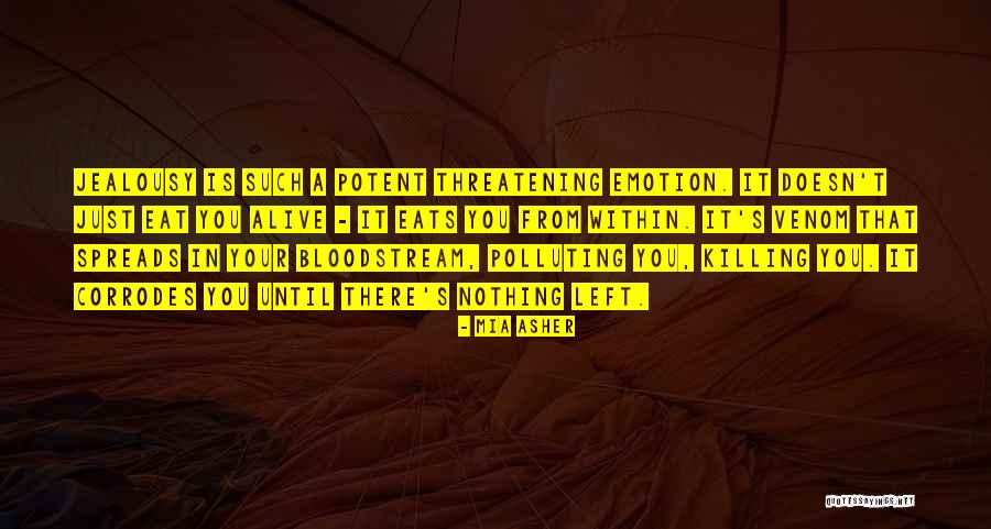 Polluting Quotes By Mia Asher Polluting Quotes By Mia Asher