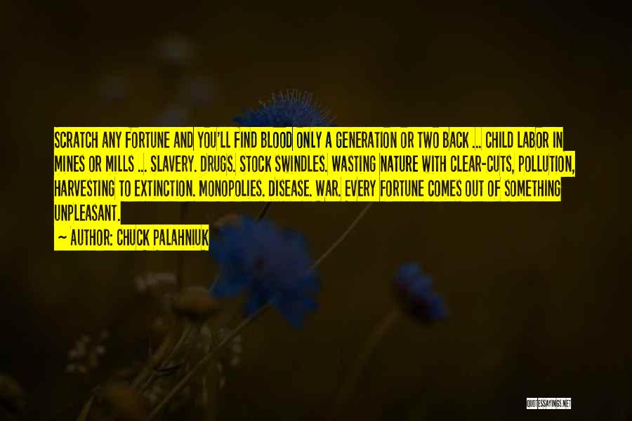 Pollution And Nature Quotes By Chuck Palahniuk