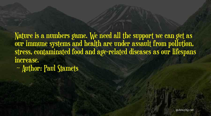 Pollution And Nature Quotes By Paul Stamets