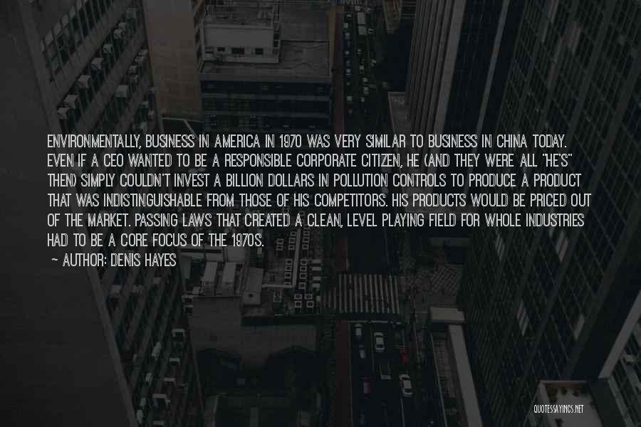 Pollution In China Quotes By Denis Hayes