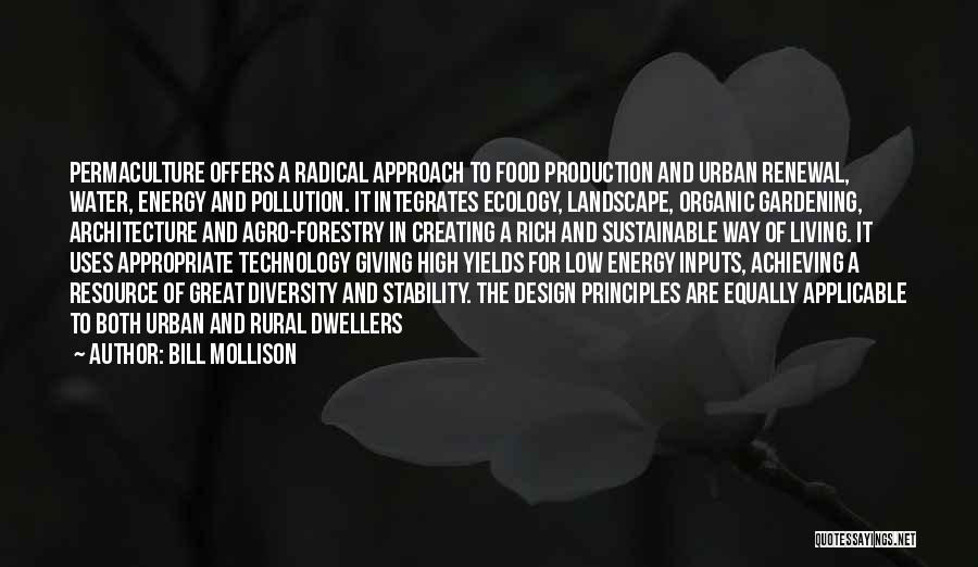 Pollution Of Water Quotes By Bill Mollison