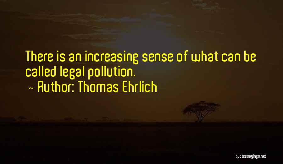 Pollution Of Water Quotes By Thomas Ehrlich