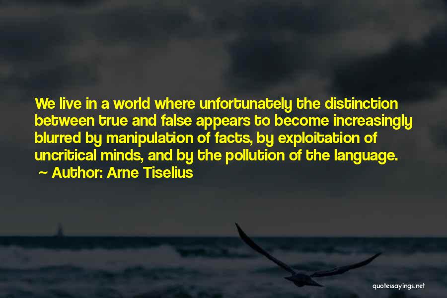 Pollution Quotes By Arne Tiselius