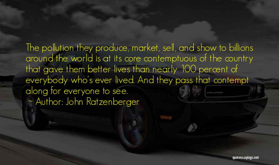 Pollution Quotes By John Ratzenberger