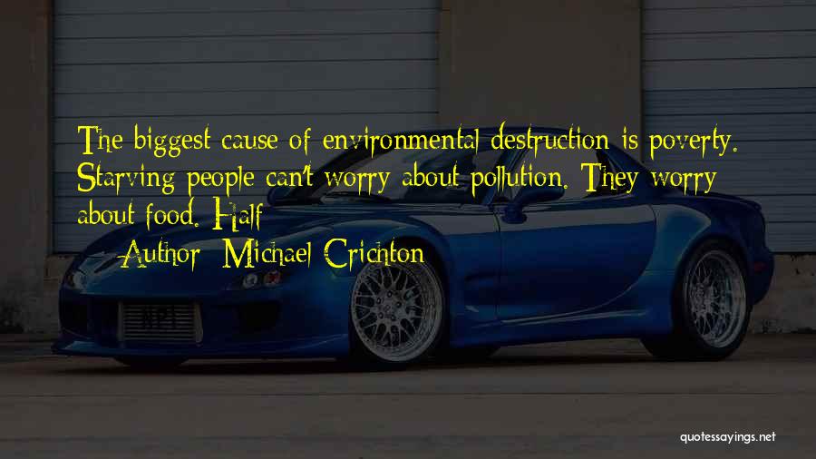 Pollution Quotes By Michael Crichton