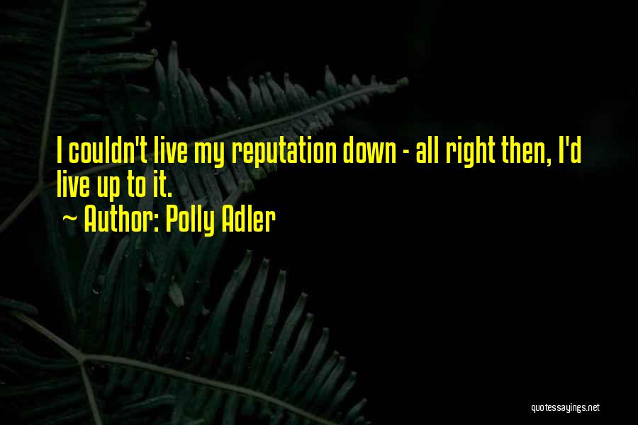 Polly Adler Quotes 235665
