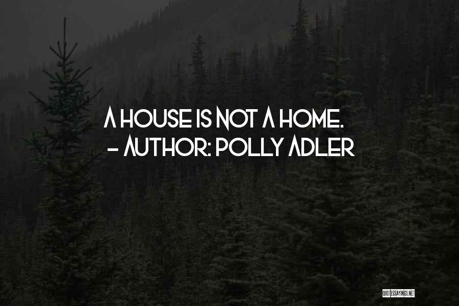 Polly Adler Quotes 519888