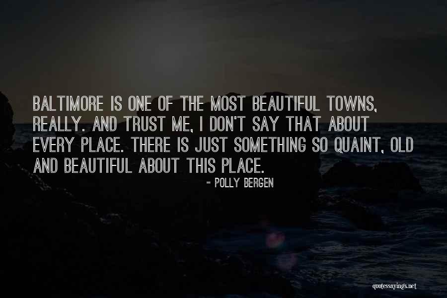 Polly Bergen Quotes 326689 Polly Bergen Quotes 326689