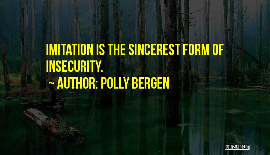 Polly Bergen Quotes 795558