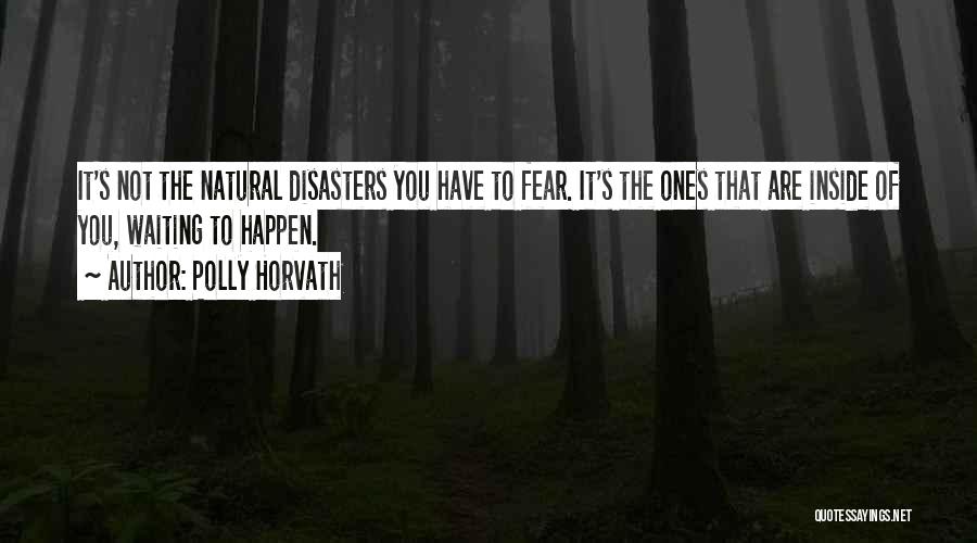 Polly Horvath Quotes 1232328