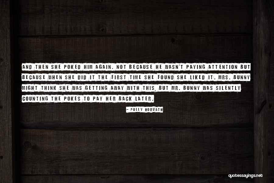 Polly Horvath Quotes 1343188 Polly Horvath Quotes 1343188