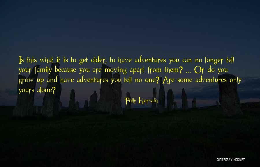 Polly Horvath Quotes 1529253 Polly Horvath Quotes 1529253