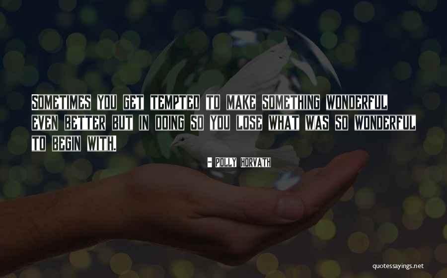 Polly Horvath Quotes 1589182 Polly Horvath Quotes 1589182