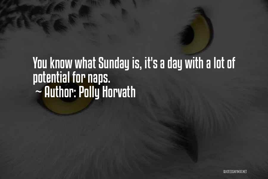 Polly Horvath Quotes 372738