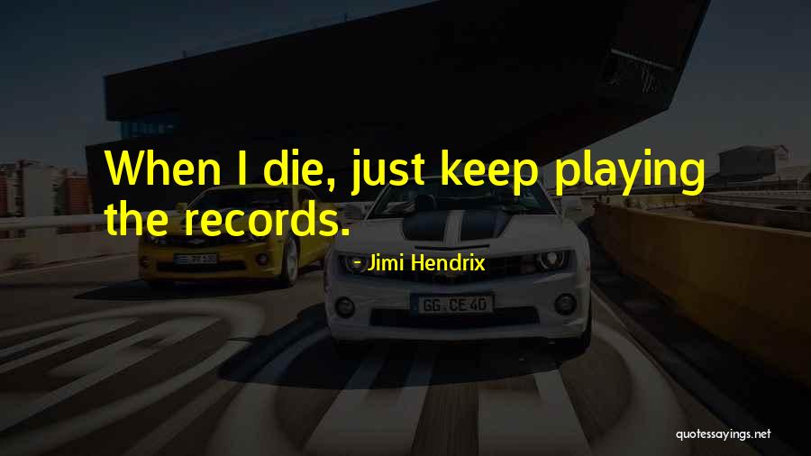 Polly Morgan Quotes By Jimi Hendrix