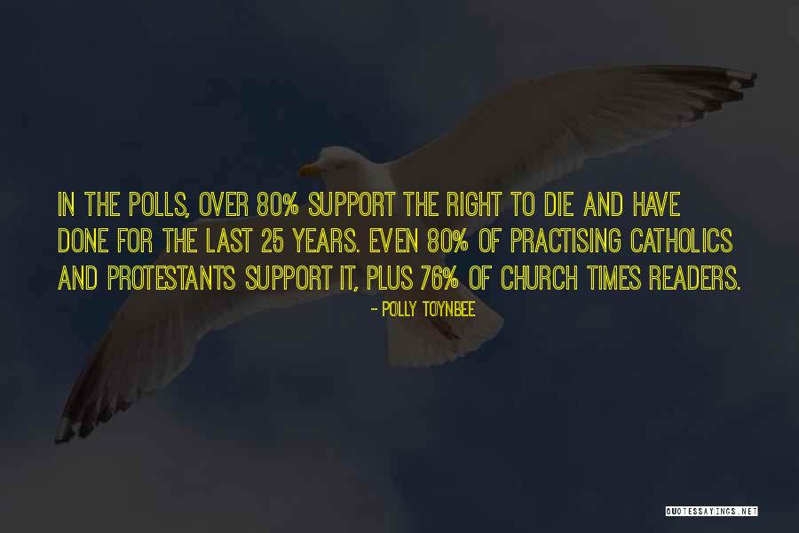 Polly Toynbee Quotes 1062547 Polly Toynbee Quotes 1062547
