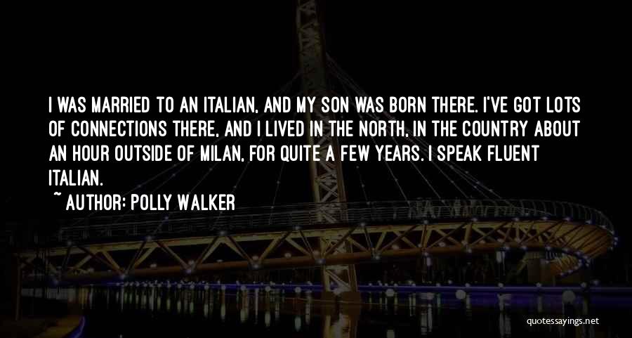 Polly Walker Quotes 1607815