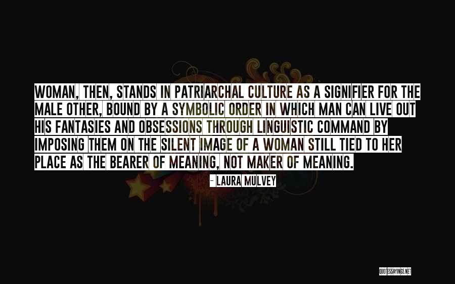 Pollyannaish Attitude Quotes By Laura Mulvey Pollyannaish Attitude Quotes By Laura Mulvey