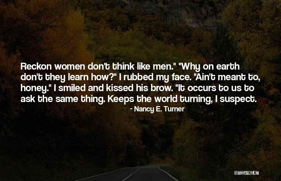 Polmanzan Quotes By Nancy E. Turner Polmanzan Quotes By Nancy E. Turner