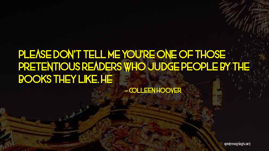 Polmoni Artificiali Quotes By Colleen Hoover Polmoni Artificiali Quotes By Colleen Hoover