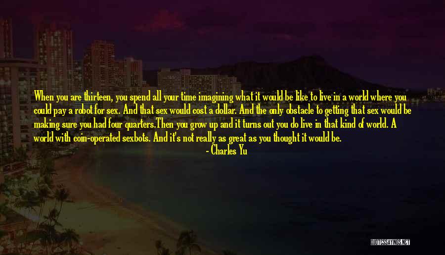 Polmont Golf Quotes By Charles Yu Polmont Golf Quotes By Charles Yu