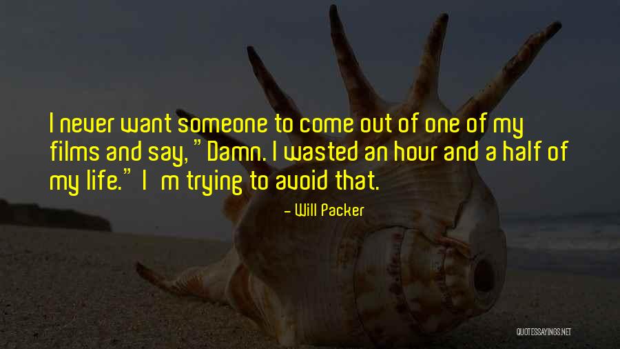 Polnerferr Quotes By Will Packer Polnerferr Quotes By Will Packer