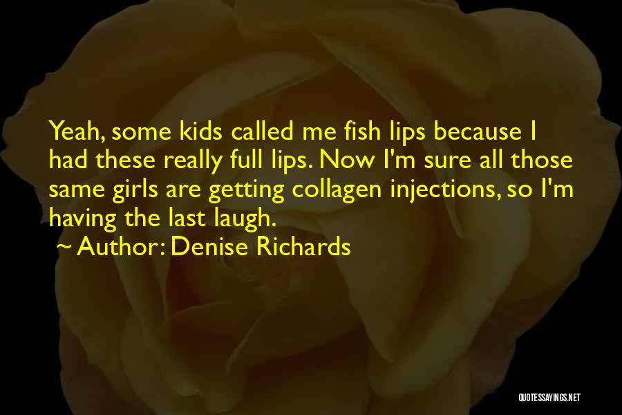 Polonio Reportera Quotes By Denise Richards