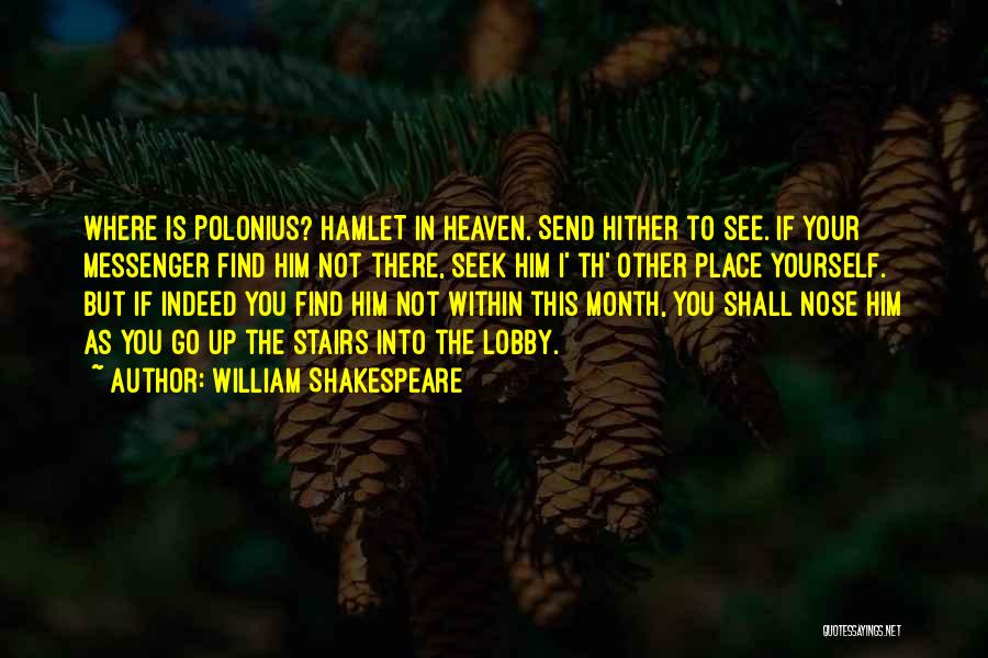 Polonius Death In Hamlet Quotes By William Shakespeare