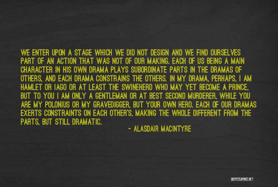 Polonius From Hamlet Quotes By Alasdair MacIntyre Polonius From Hamlet Quotes By Alasdair MacIntyre
