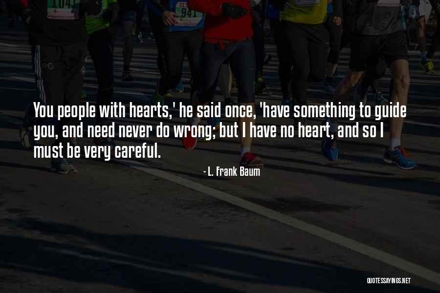 Polonius From Hamlet Quotes By L. Frank Baum Polonius From Hamlet Quotes By L. Frank Baum