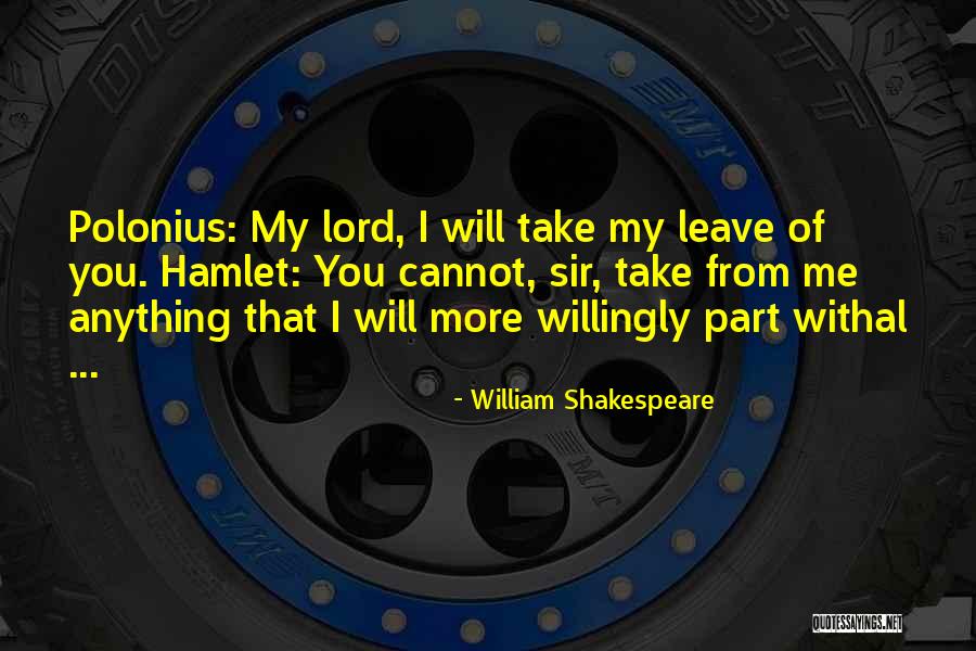 Polonius From Hamlet Quotes By William Shakespeare Polonius From Hamlet Quotes By William Shakespeare