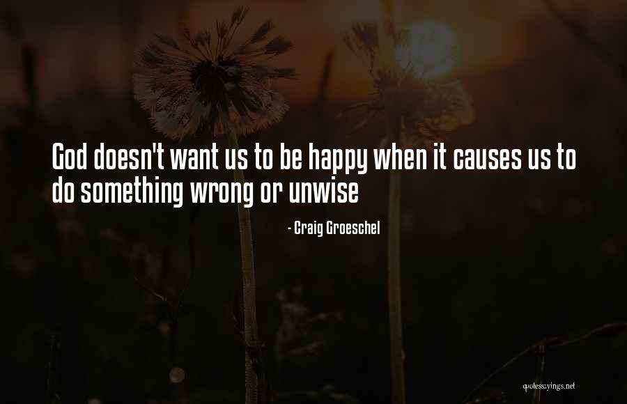 Polonius Hamlet Quotes By Craig Groeschel Polonius Hamlet Quotes By Craig Groeschel