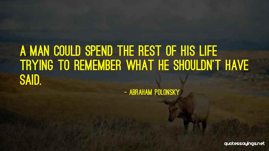 Polonsky Polonsky Quotes By Abraham Polonsky Polonsky Polonsky Quotes By Abraham Polonsky