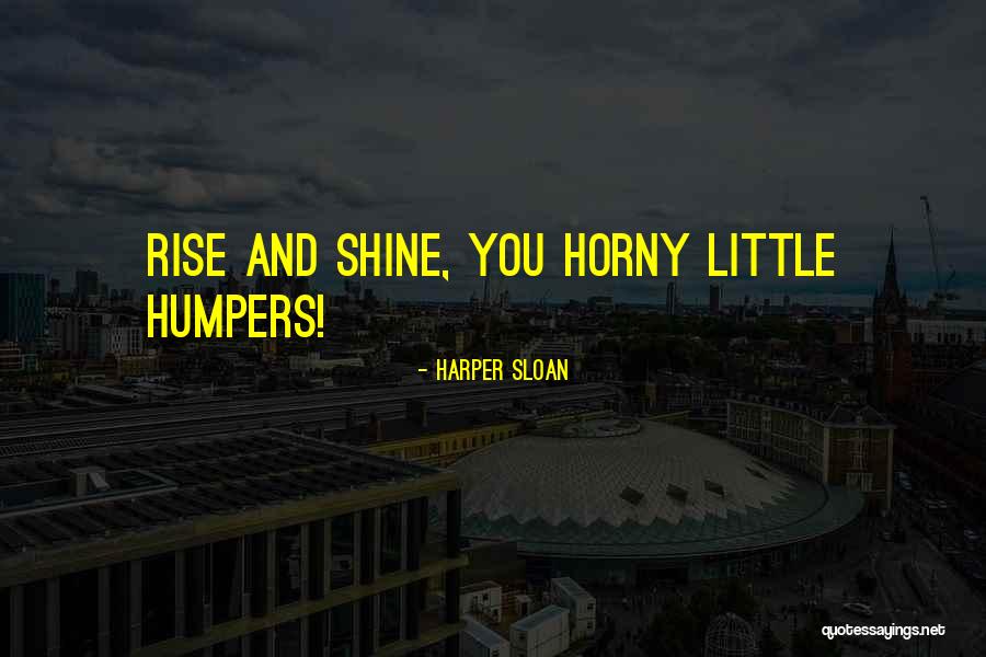 Polonya Dili Quotes By Harper Sloan Polonya Dili Quotes By Harper Sloan
