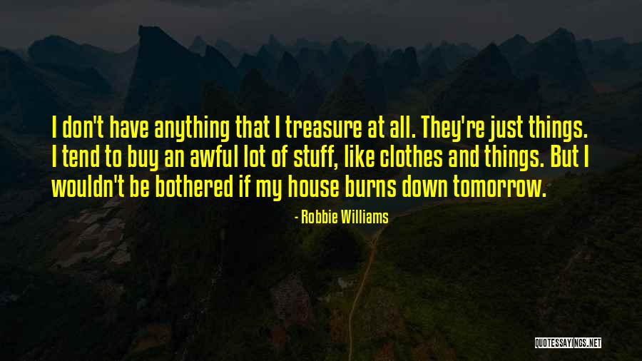 Polsby And Wildavsky Quotes By Robbie Williams Polsby And Wildavsky Quotes By Robbie Williams