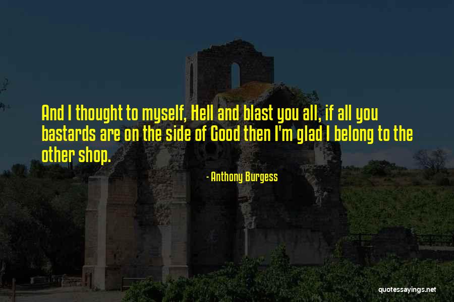 Polstereibedarf Online Quotes By Anthony Burgess Polstereibedarf Online Quotes By Anthony Burgess