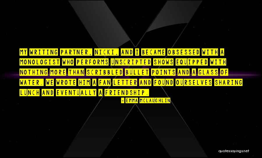 Poltorak Mead Quotes By Emma McLaughlin Poltorak Mead Quotes By Emma McLaughlin