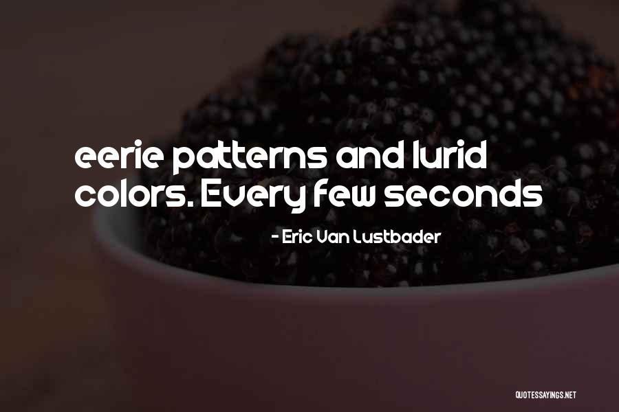 Polubione Quotes By Eric Van Lustbader Polubione Quotes By Eric Van Lustbader