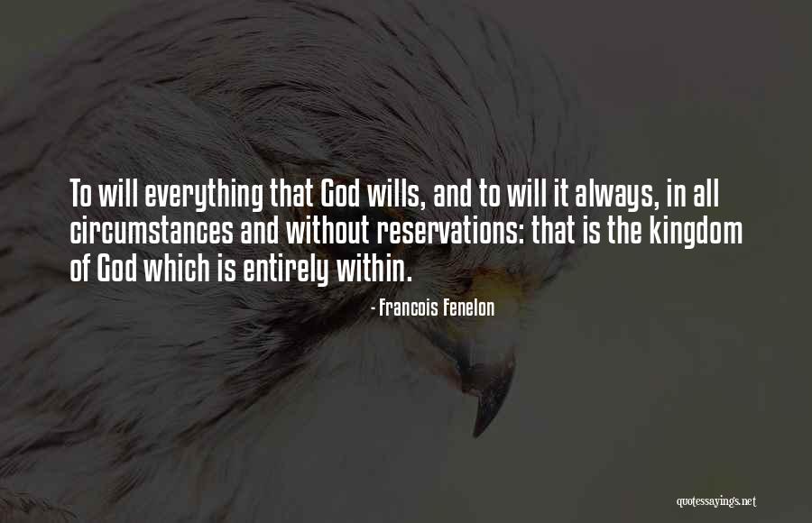 Polveroso Amido Quotes By Francois Fenelon Polveroso Amido Quotes By Francois Fenelon