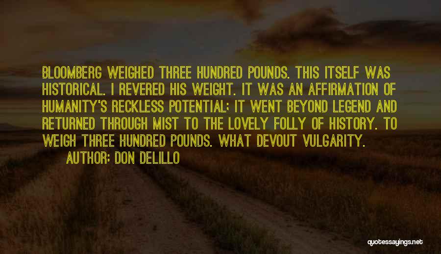 Polvos Traslucidos Quotes By Don DeLillo