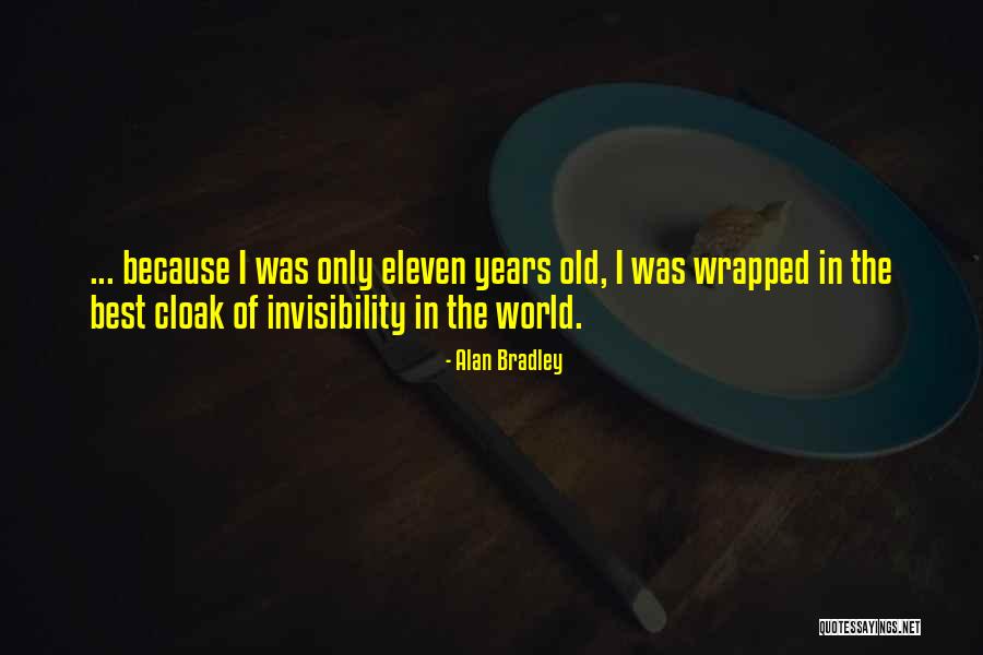Polyakova Alina Quotes By Alan Bradley Polyakova Alina Quotes By Alan Bradley