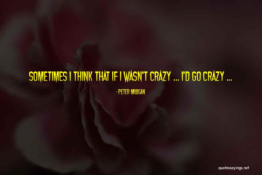 Polyatheist Quotes By Peter Milligan Polyatheist Quotes By Peter Milligan