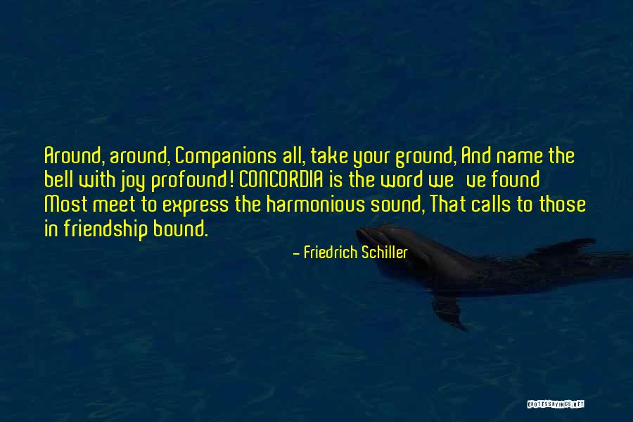 Polycentric Management Quotes By Friedrich Schiller